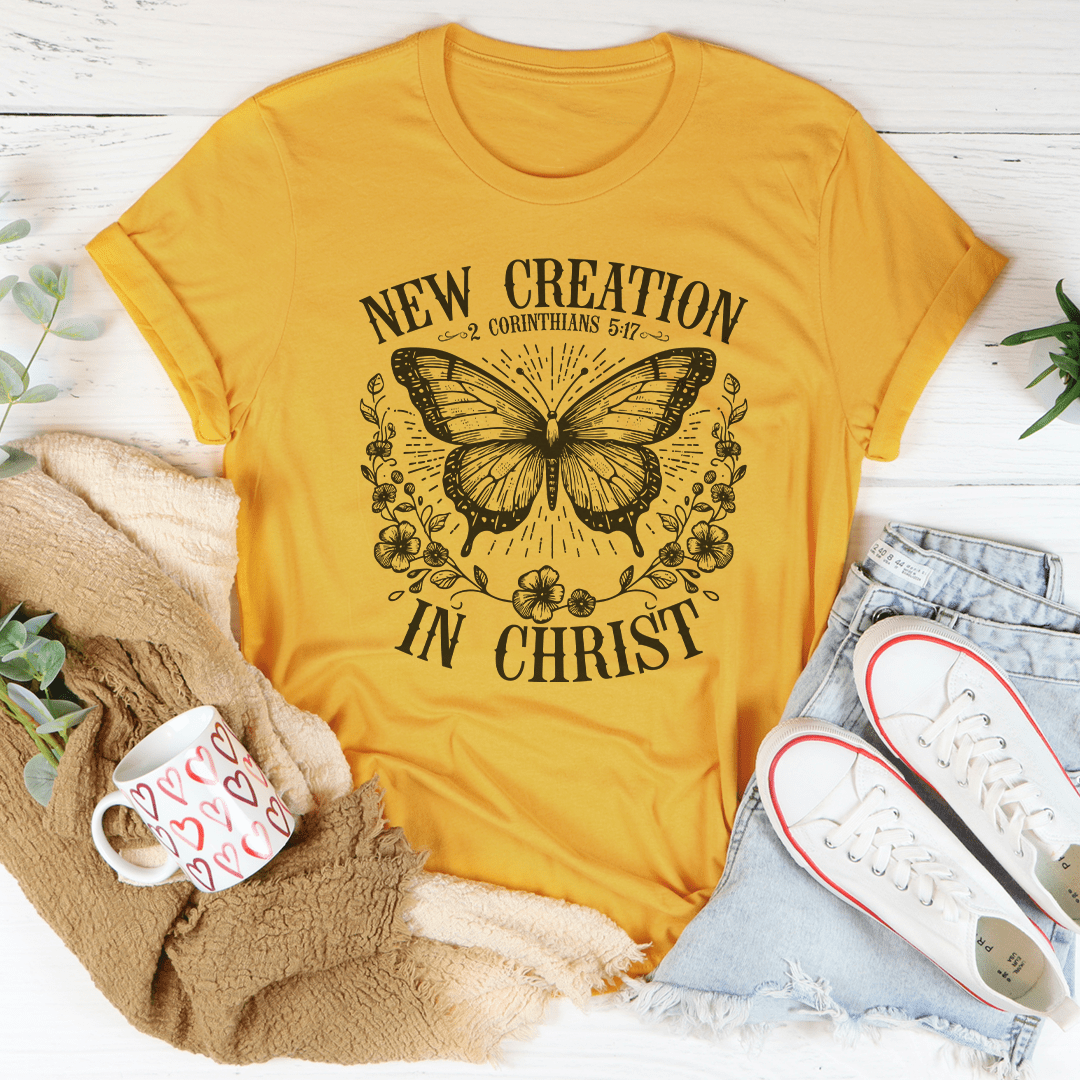 New Creation 2 Corinthians 517 In Christ Tee-1